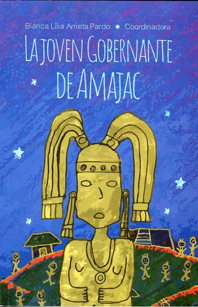 La joven gobernante de Amajac